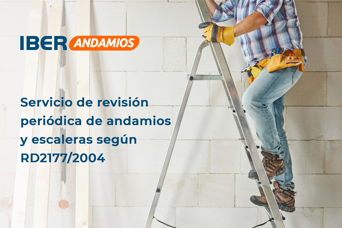 Servicio de revisión periódica de andamios y escaleras